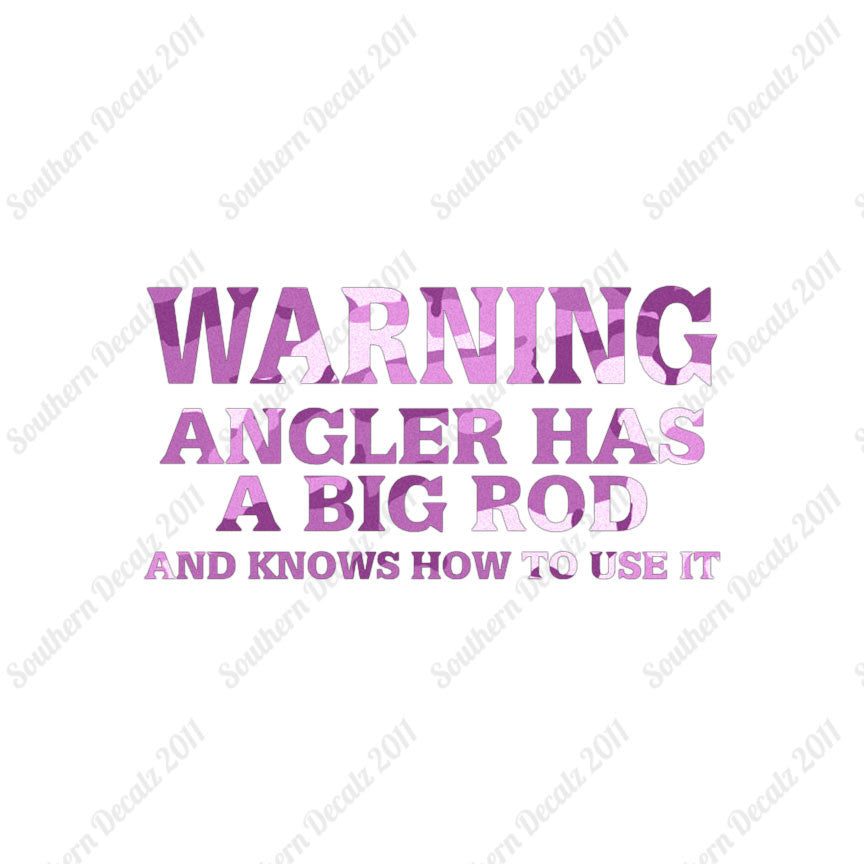 Warning Angler Big Rod