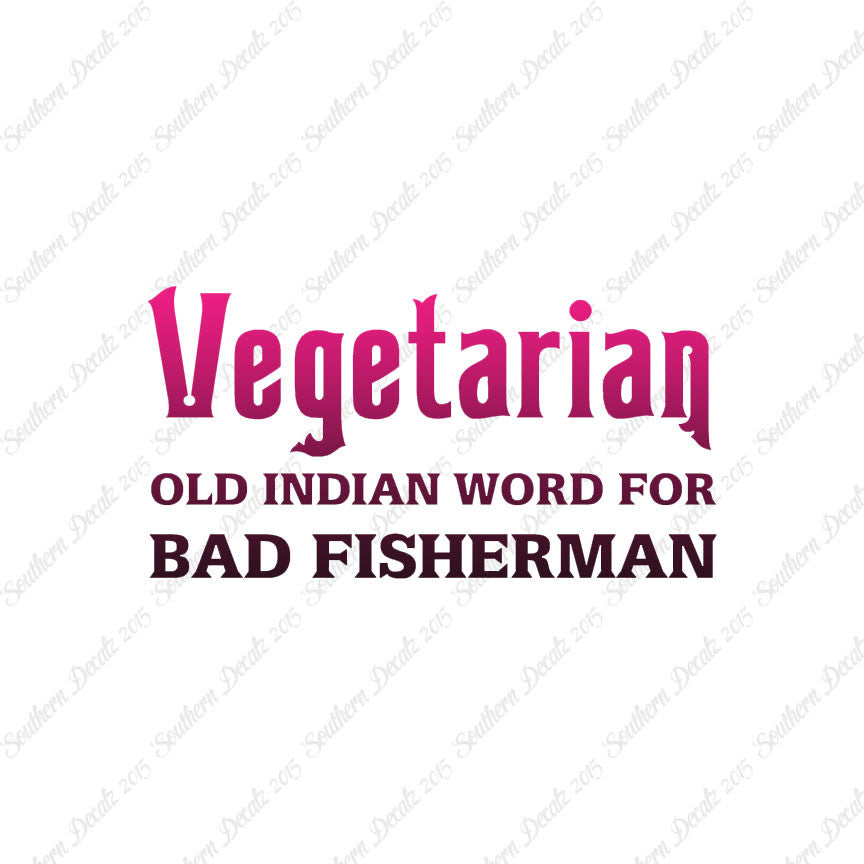 Vegetarian Bad Fisherman