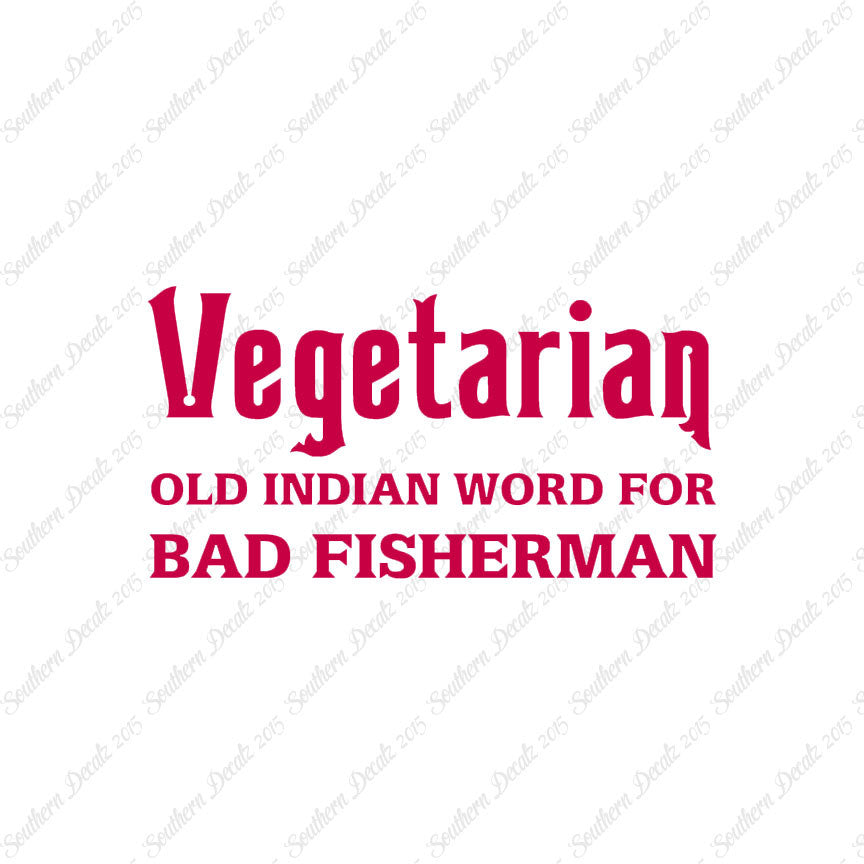 Vegetarian Bad Fisherman