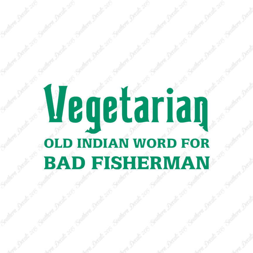 Vegetarian Bad Fisherman