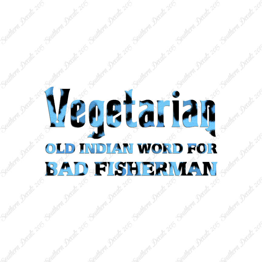 Vegetarian Bad Fisherman