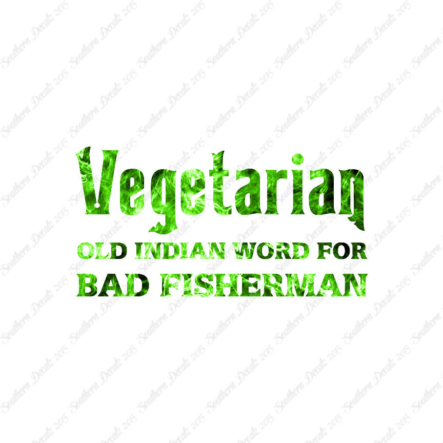 Vegetarian Bad Fisherman