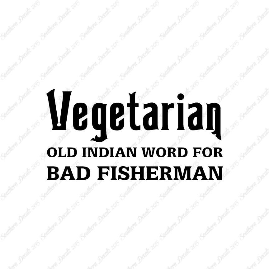 Vegetarian Bad Fisherman