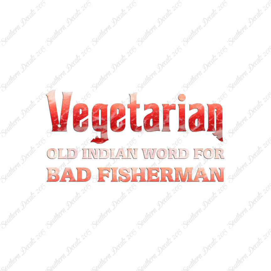 Vegetarian Bad Fisherman
