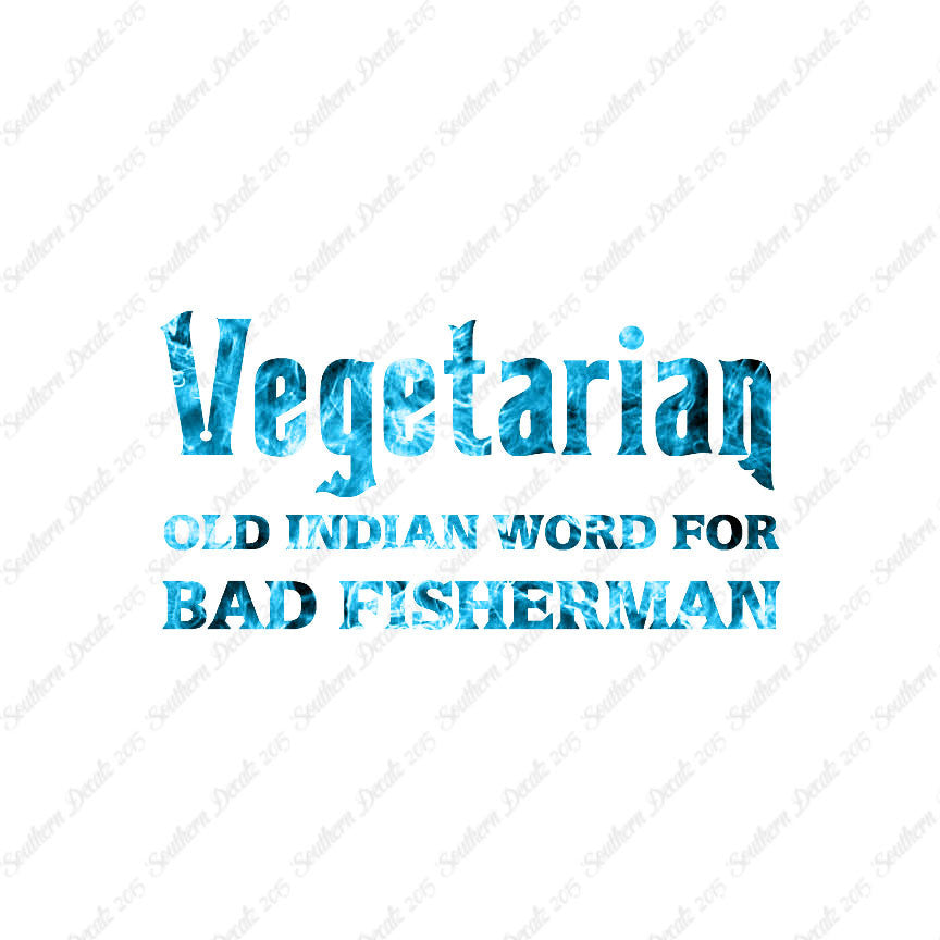 Vegetarian Bad Fisherman