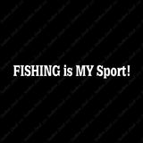 Fishing Is My Sport