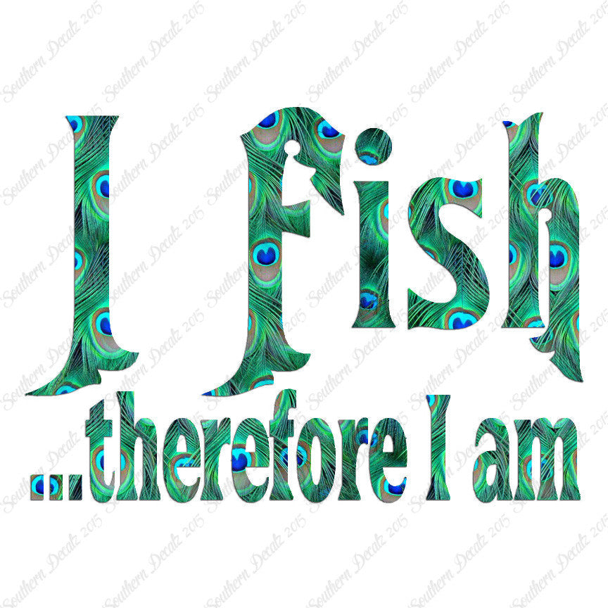 Fish Therefor I Am