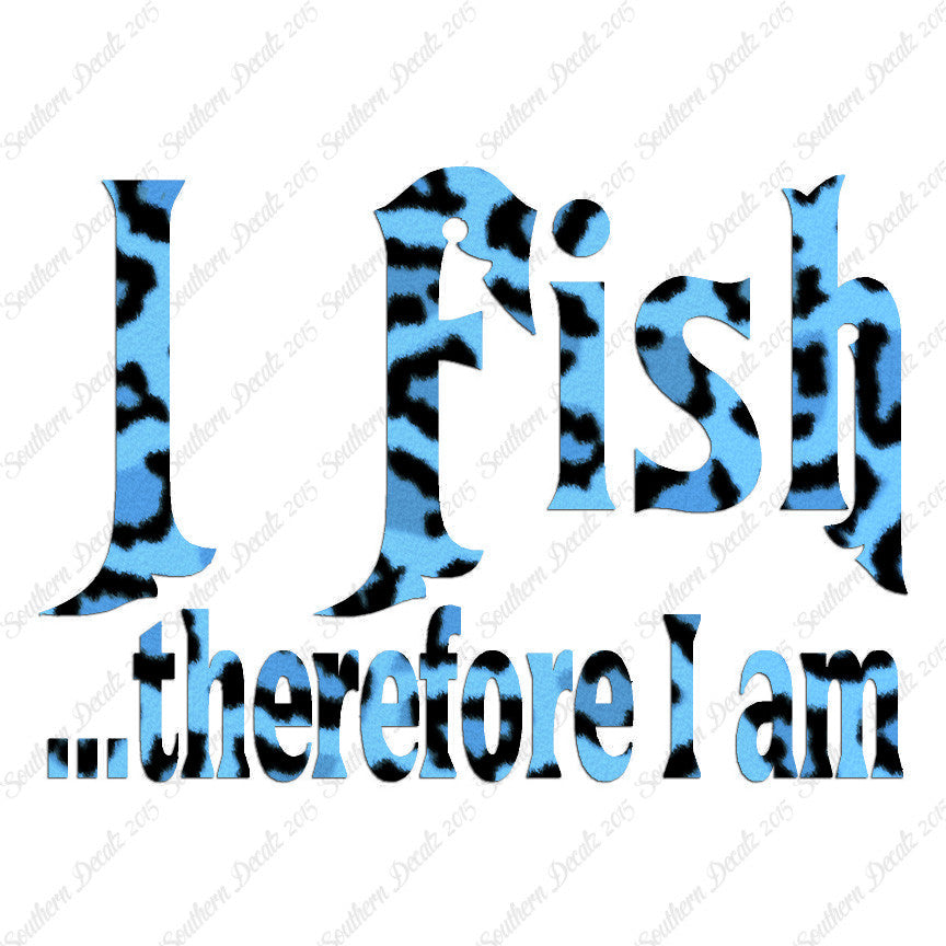Fish Therefor I Am