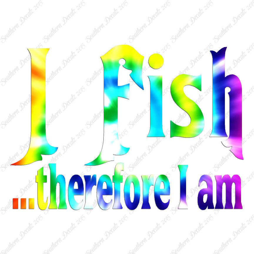Fish Therefor I Am