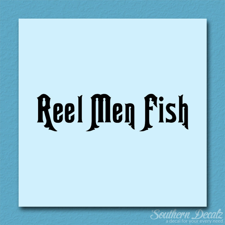 Reel Men Fish