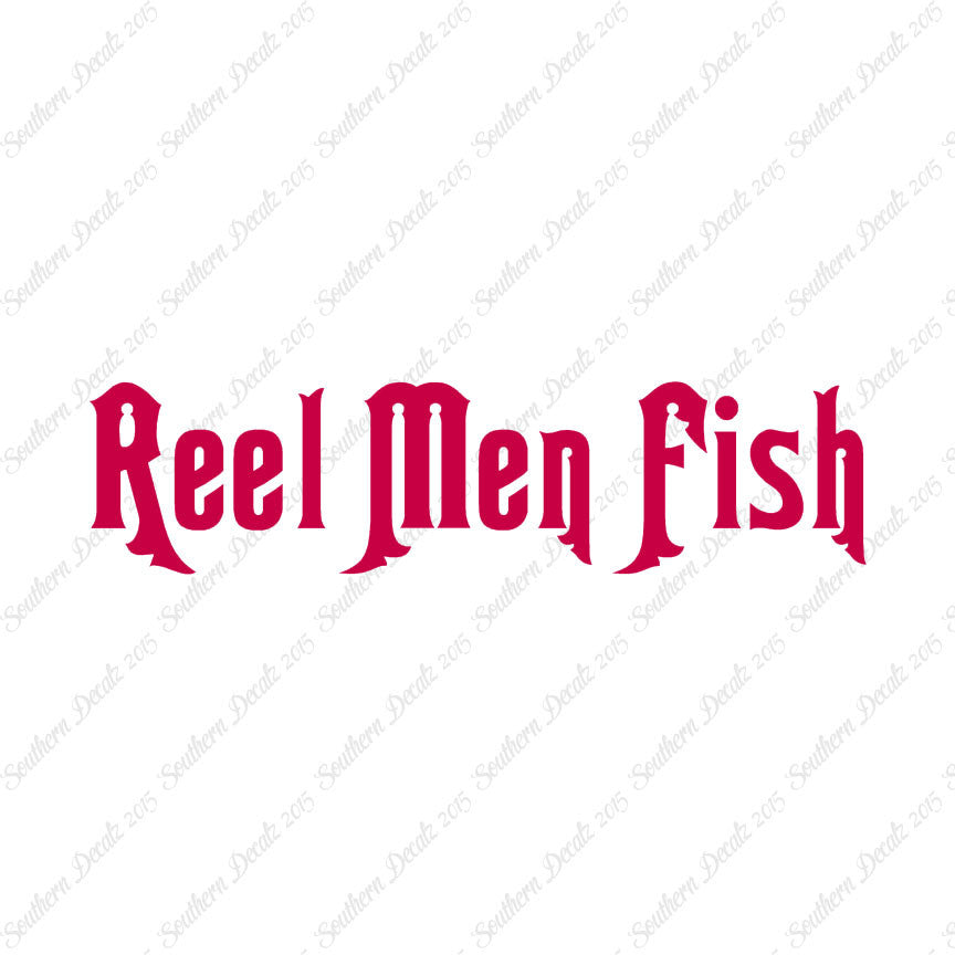 Reel Men Fish