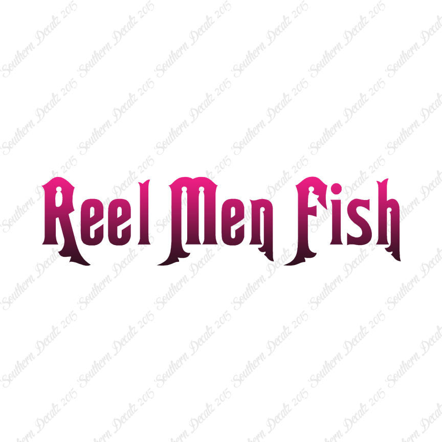 Reel Men Fish
