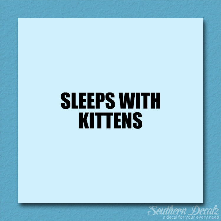 Sleeps With Kittens
