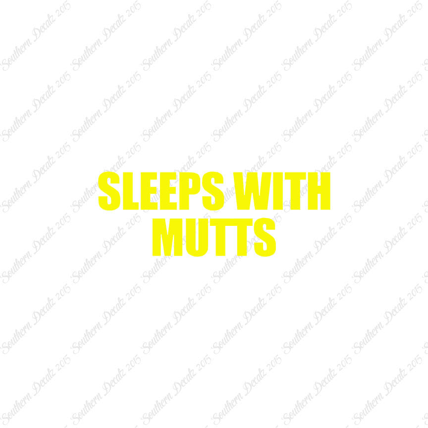 Sleeps With Mutts