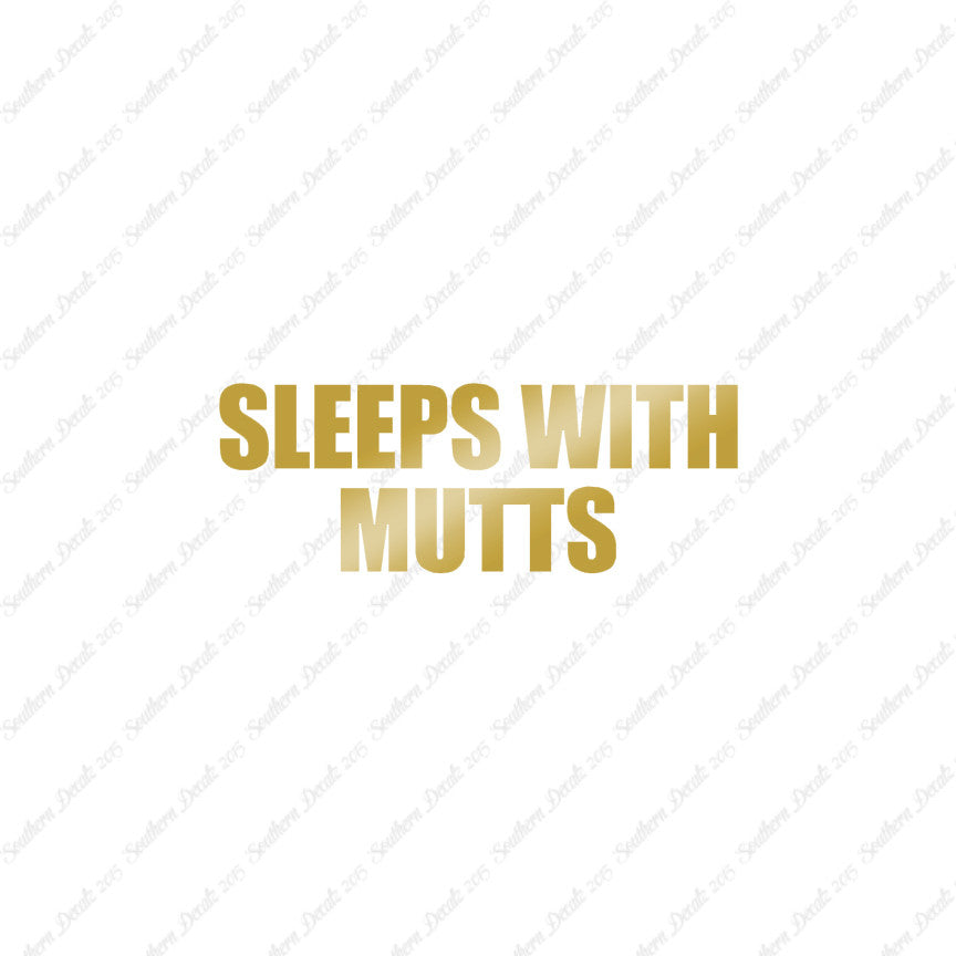 Sleeps With Mutts