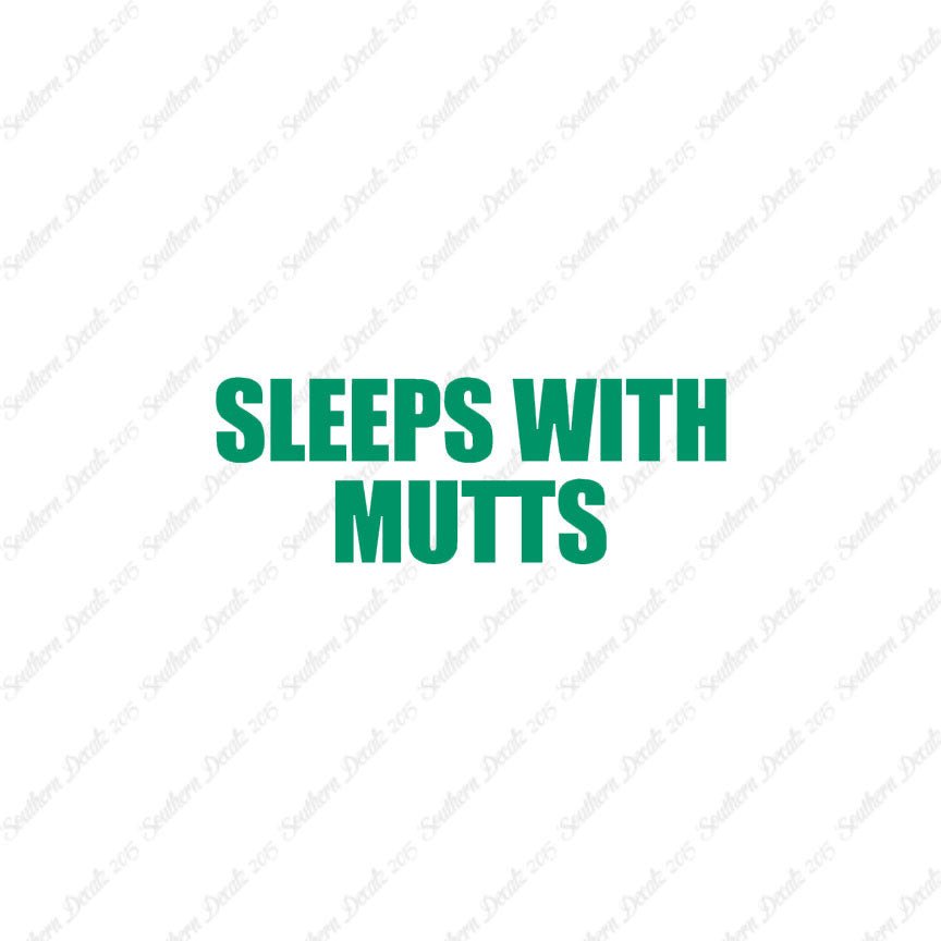 Sleeps With Mutts
