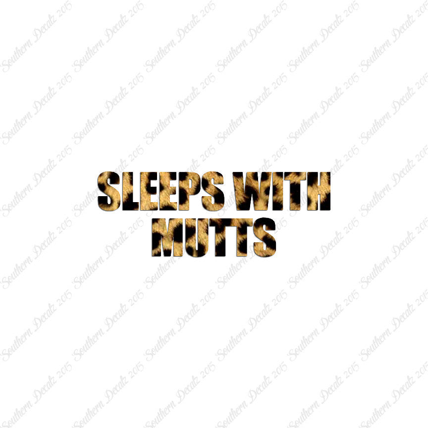 Sleeps With Mutts