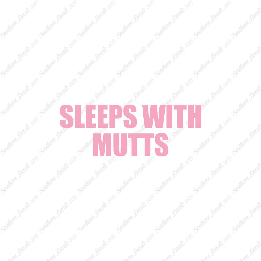 Sleeps With Mutts