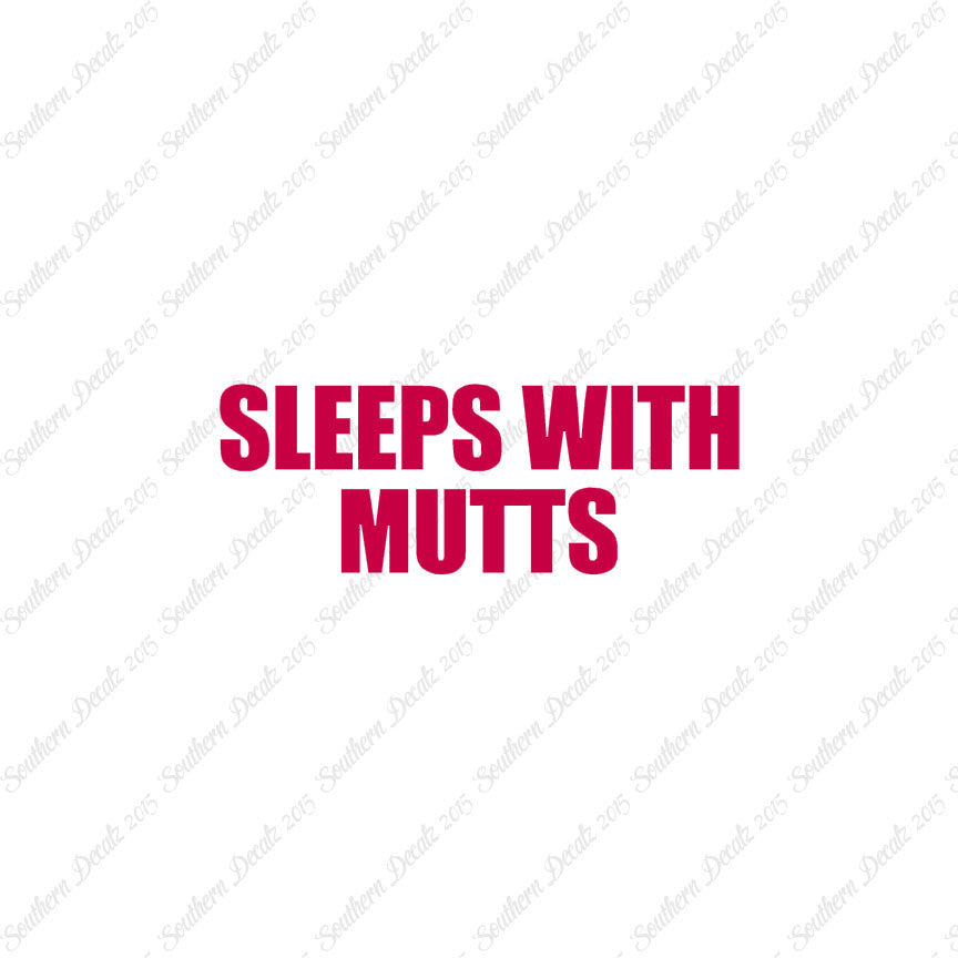 Sleeps With Mutts