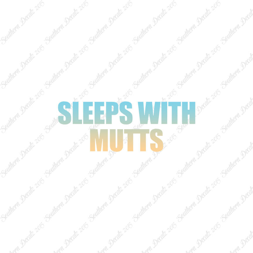 Sleeps With Mutts