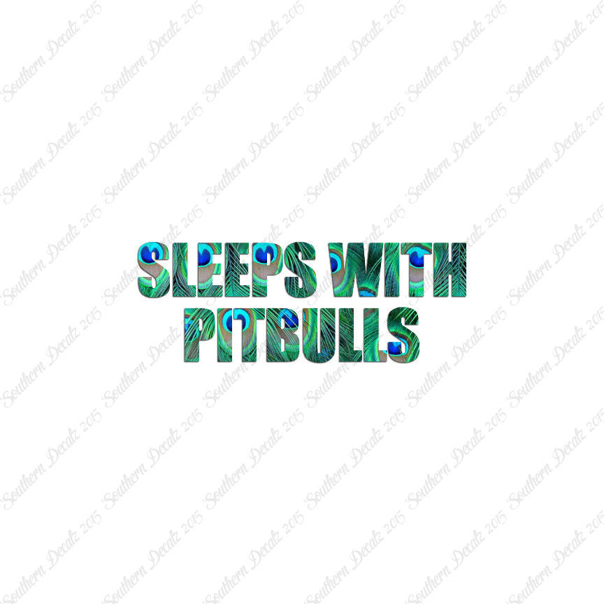 Sleeps With Pitbulls