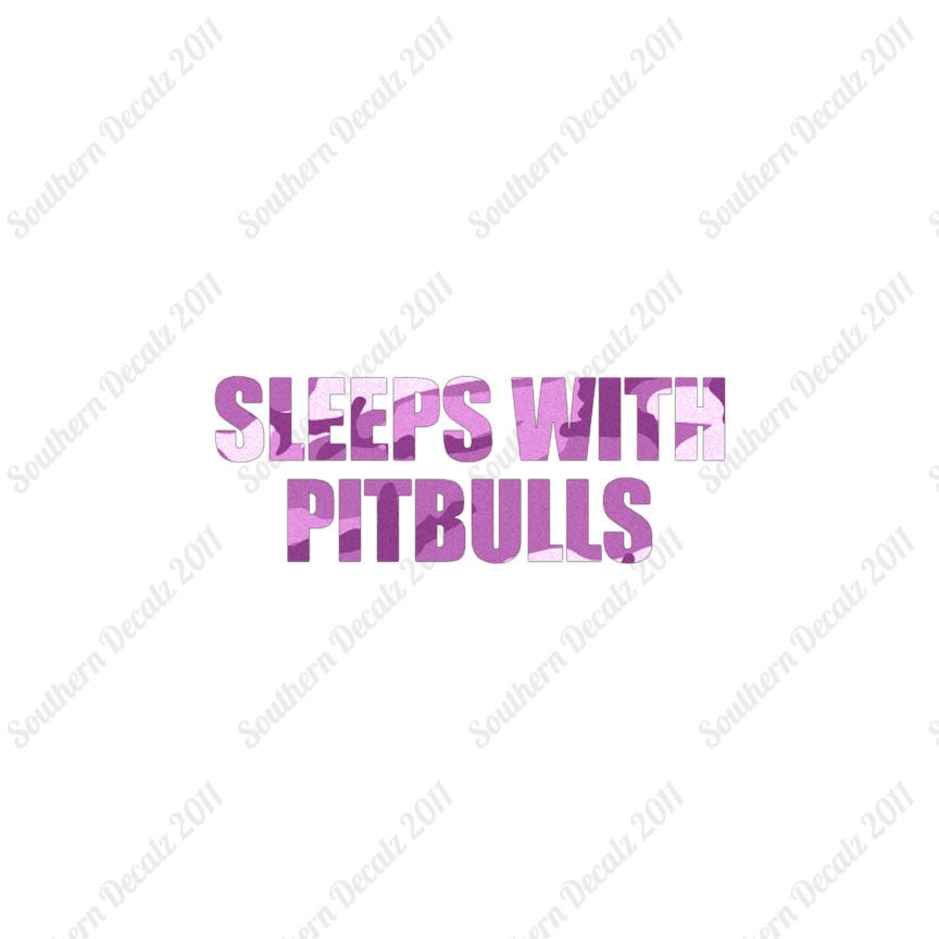 Sleeps With Pitbulls