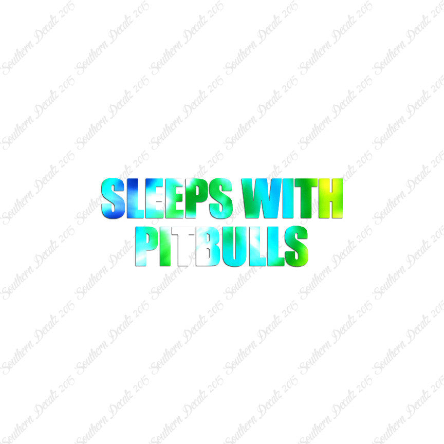 Sleeps With Pitbulls