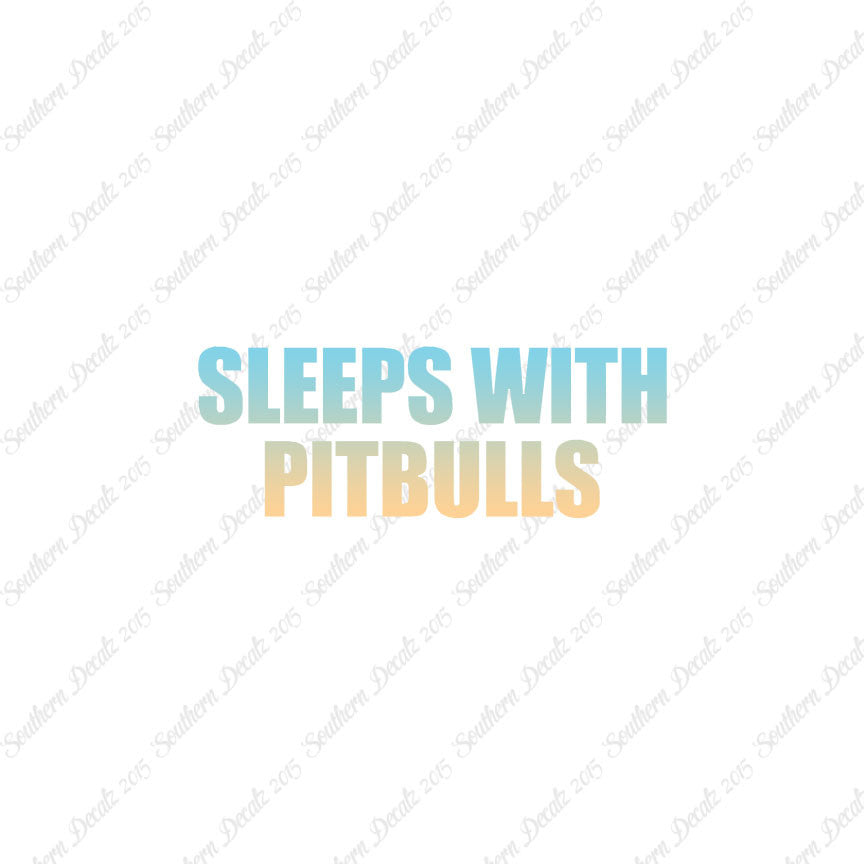 Sleeps With Pitbulls