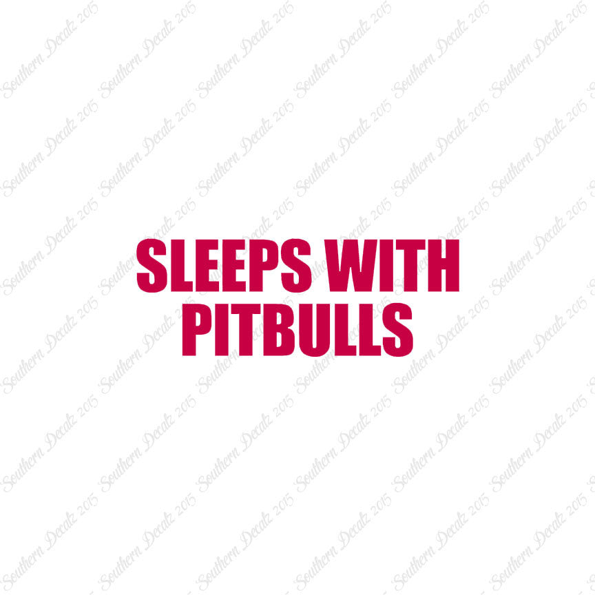 Sleeps With Pitbulls