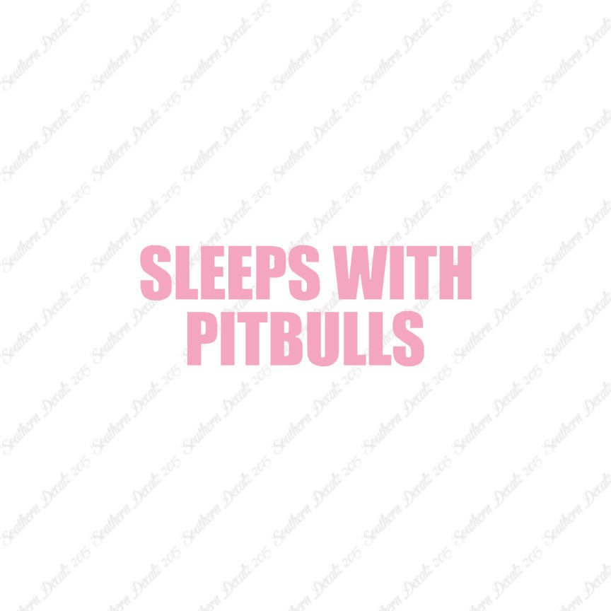 Sleeps With Pitbulls