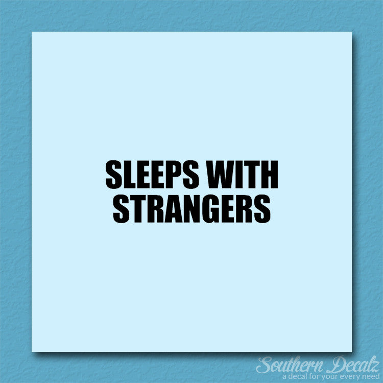 Sleeps With Strangers