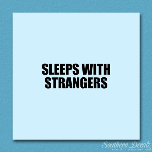 Sleeps With Strangers