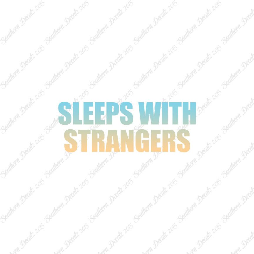 Sleeps With Strangers
