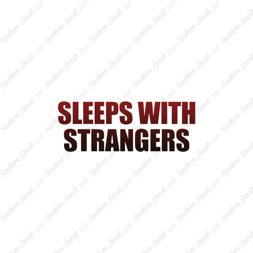 Sleeps With Strangers
