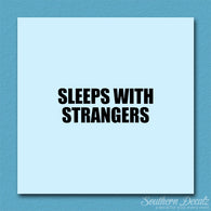 Sleeps With Strangers