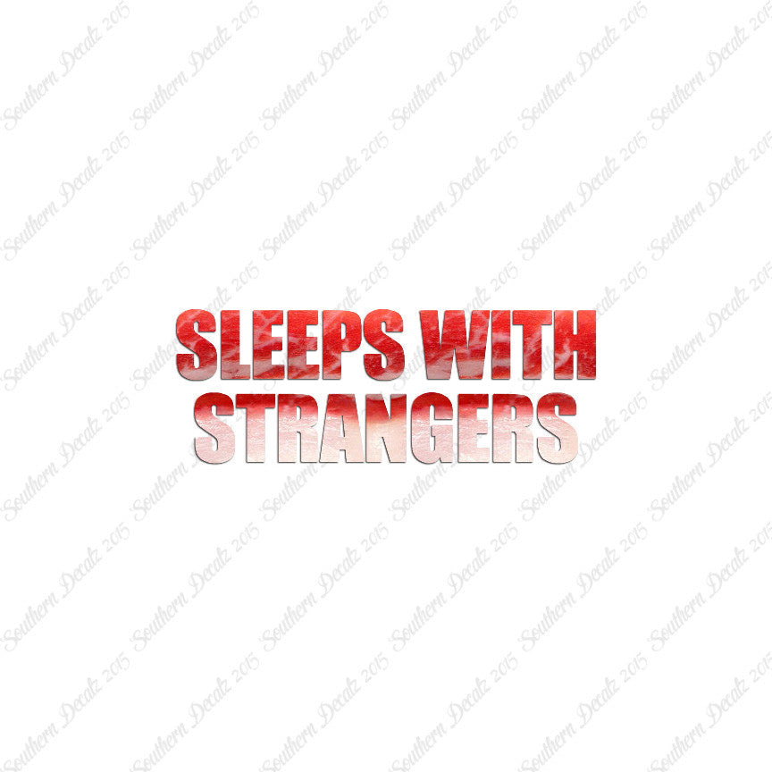 Sleeps With Strangers