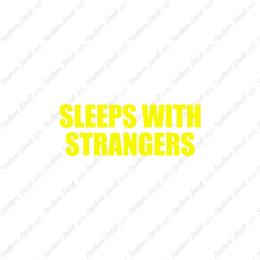 Sleeps With Strangers
