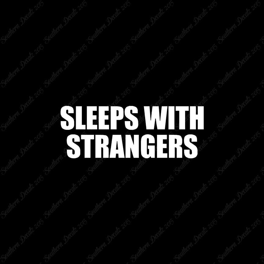 Sleeps With Strangers