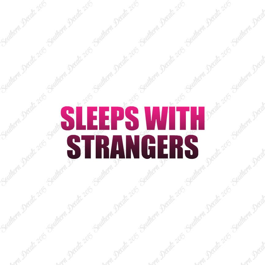 Sleeps With Strangers