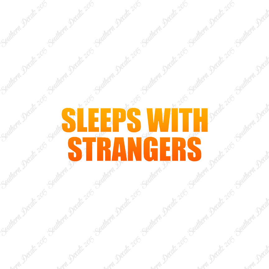 Sleeps With Strangers