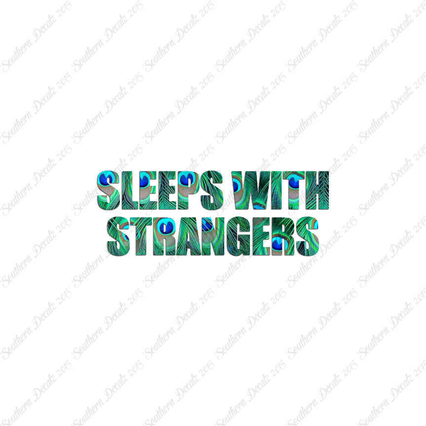 Sleeps With Strangers