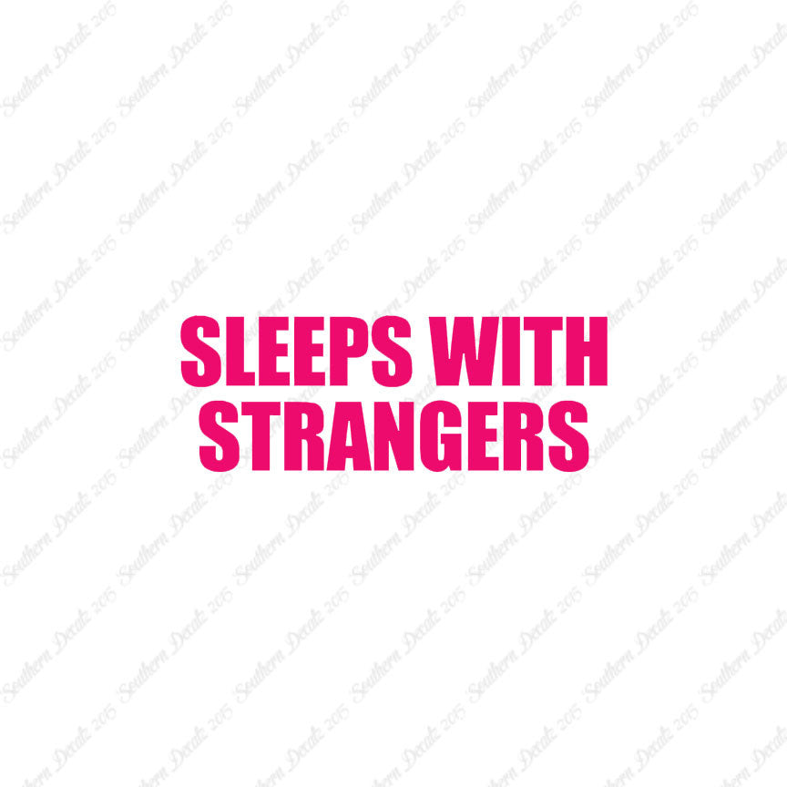 Sleeps With Strangers