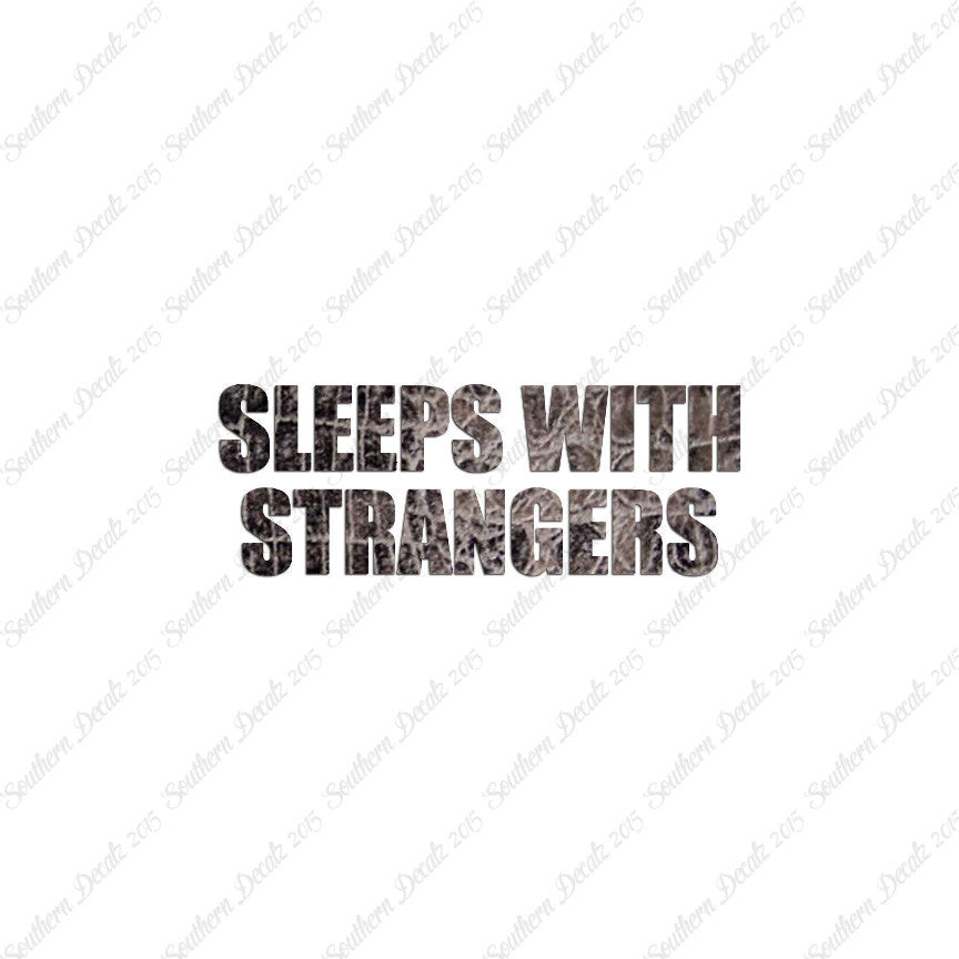 Sleeps With Strangers