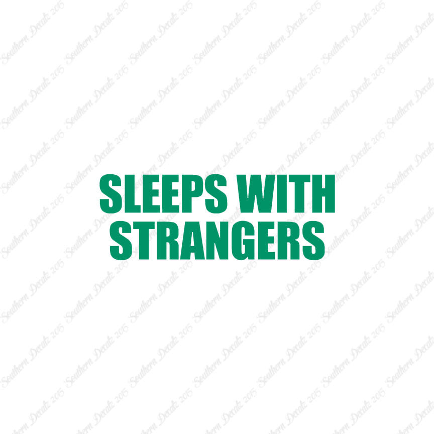 Sleeps With Strangers