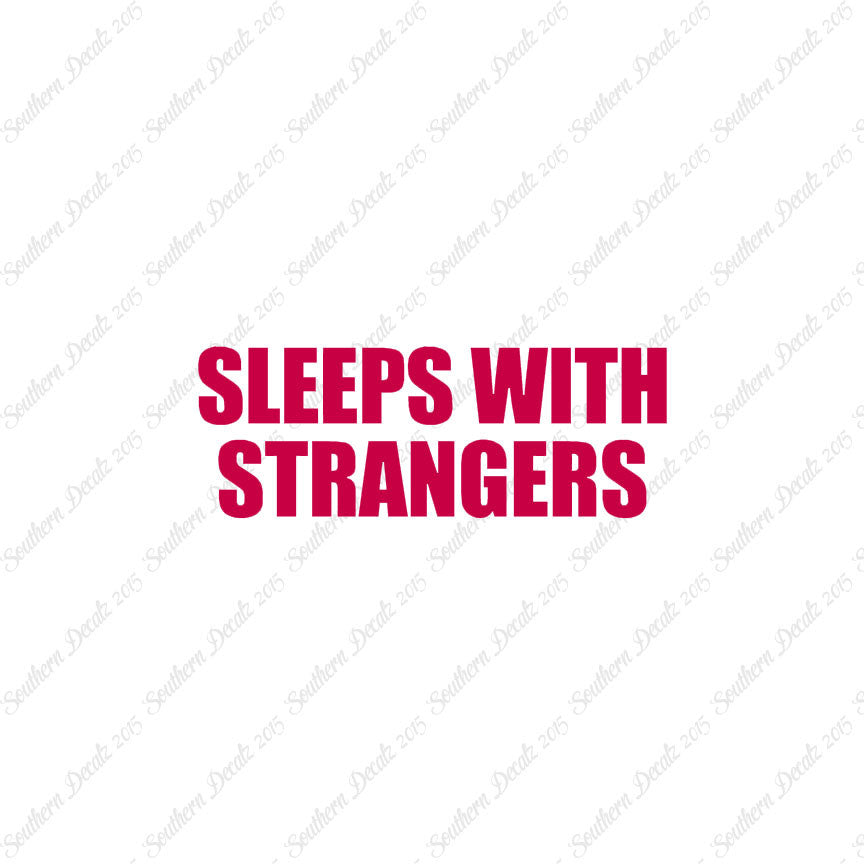 Sleeps With Strangers