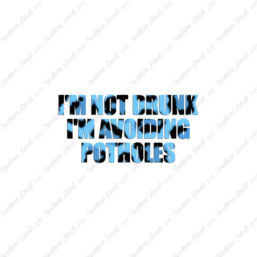 Not Drunk Avoiding Potholes