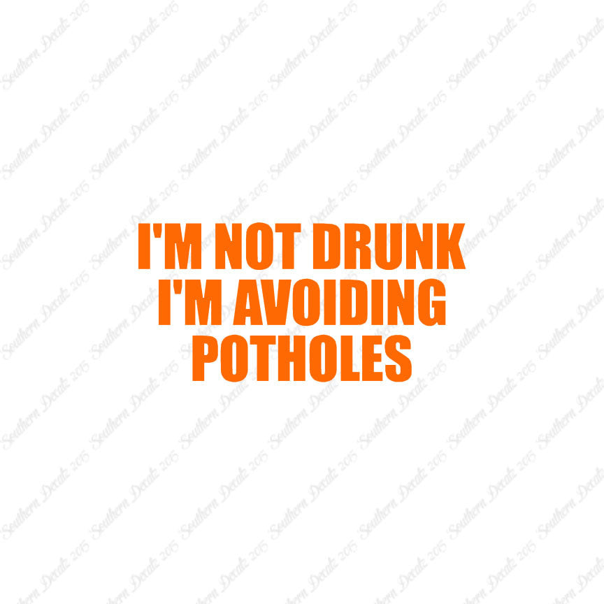 Not Drunk Avoiding Potholes