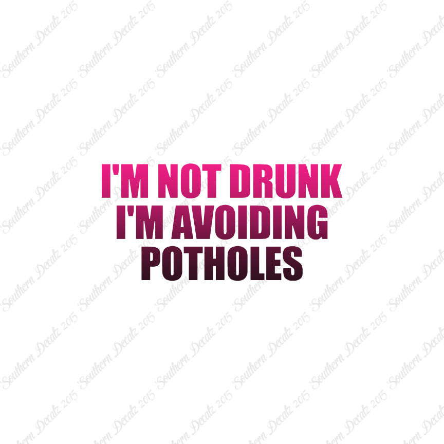Not Drunk Avoiding Potholes