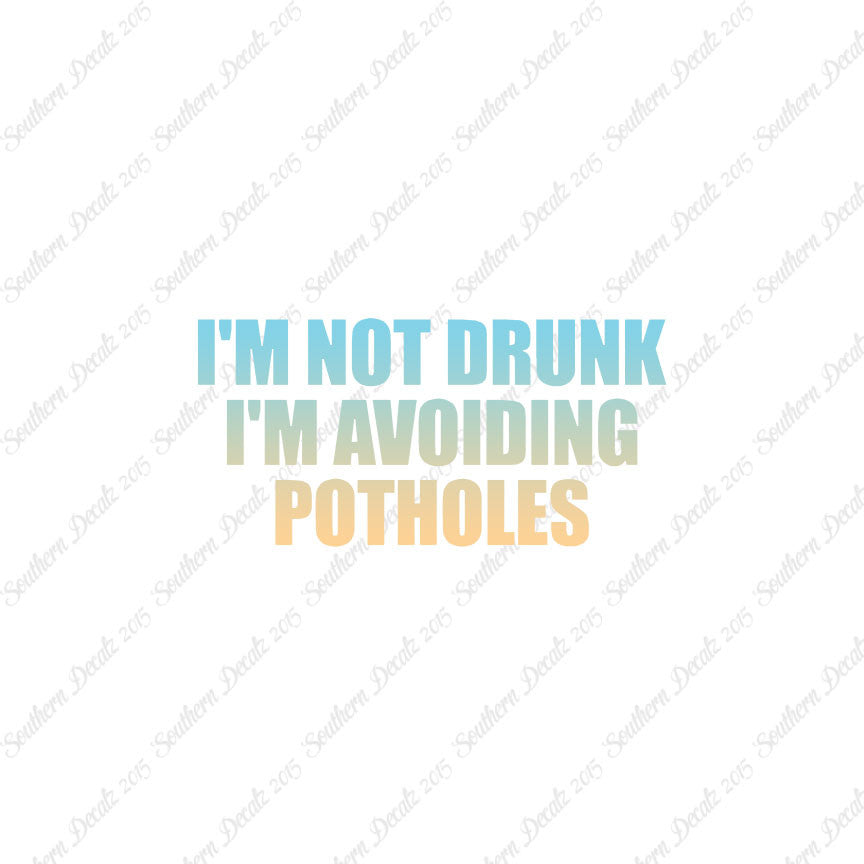 Not Drunk Avoiding Potholes