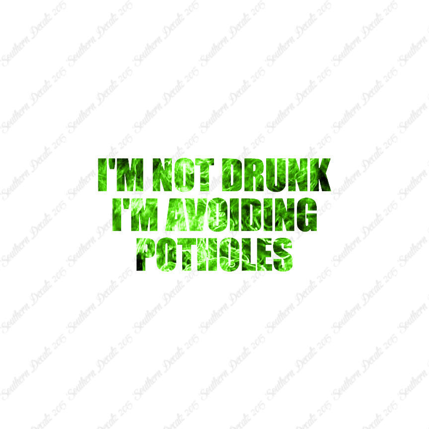 Not Drunk Avoiding Potholes